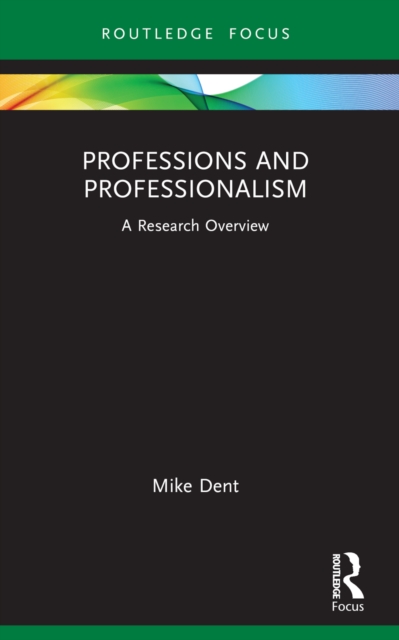 Professions and Professionalism