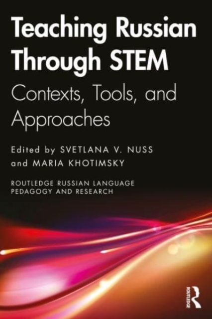 Teaching Russian Through STEM