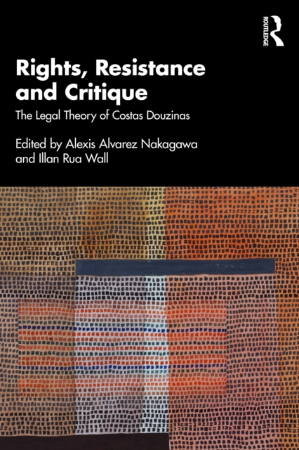 Rights, Resistance and Critique