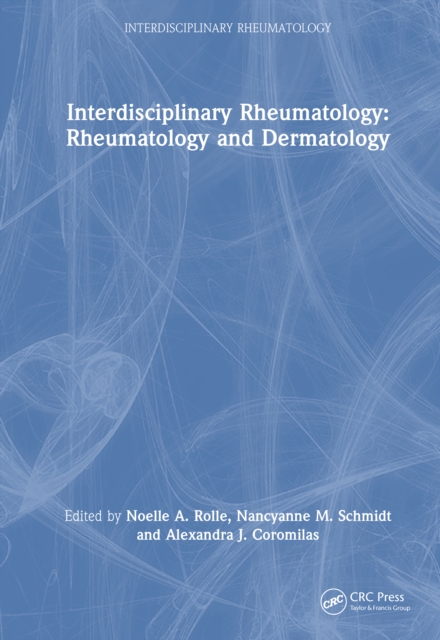 Interdisciplinary Rheumatology: Rheumatology and Dermatology