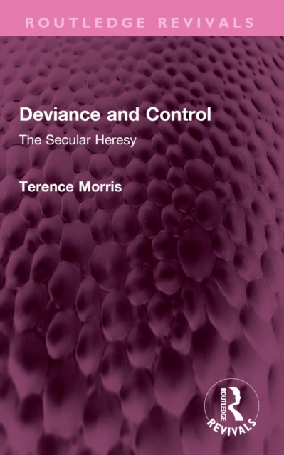 Deviance and Control