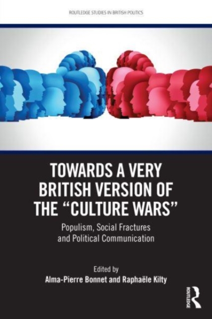 Towards a Very British Version of the “Culture Wars”