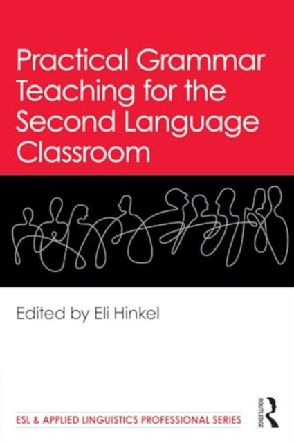 Practical Grammar Teaching for the Second Language Classroom