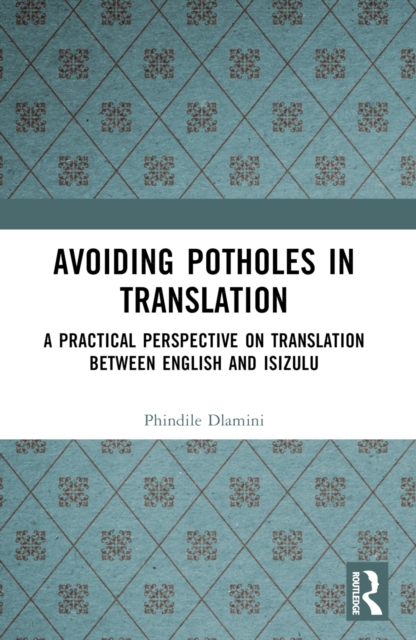 Avoiding Potholes in Translation