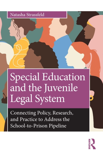 Special Education and the Juvenile Legal System