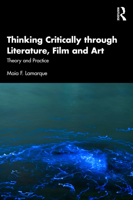 Thinking Critically through Literature, Film and Art