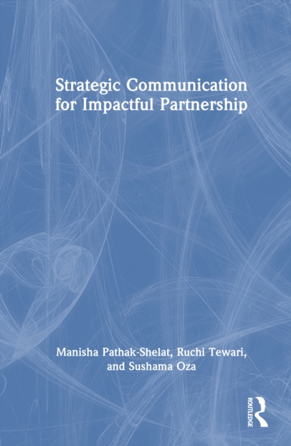 Strategic Communication for Impactful Partnership