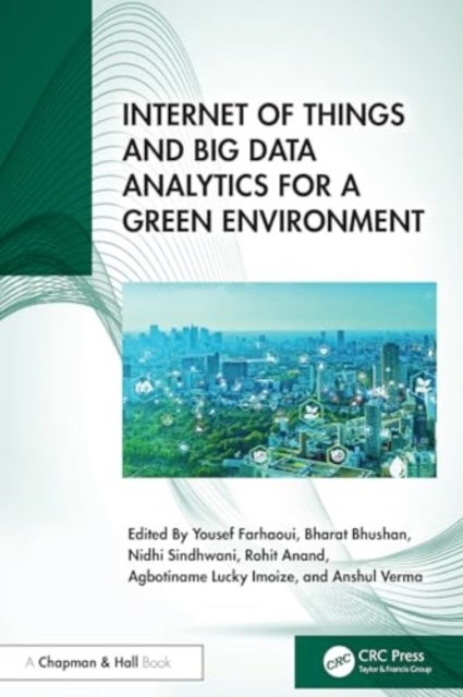 Internet of Things and Big Data Analytics for a Green Environment