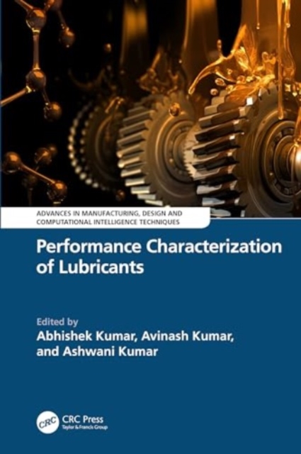 Performance Characterization of Lubricants