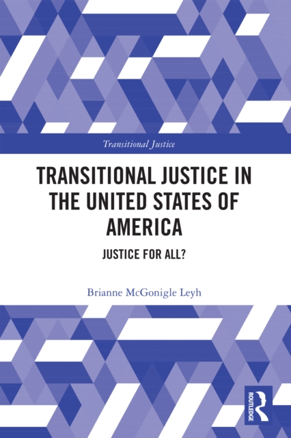 Transitional Justice in the United States of America