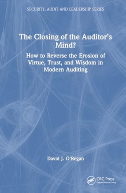 Closing of the Auditor’s Mind?