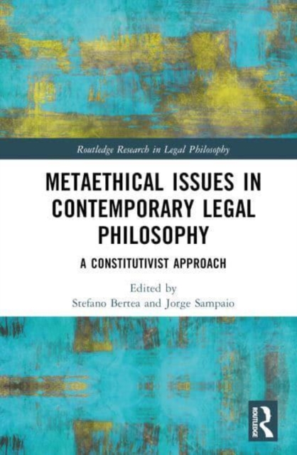 Metaethical Issues in Contemporary Legal Philosophy