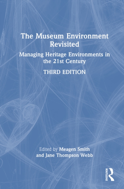 The Museum Environment Revisited