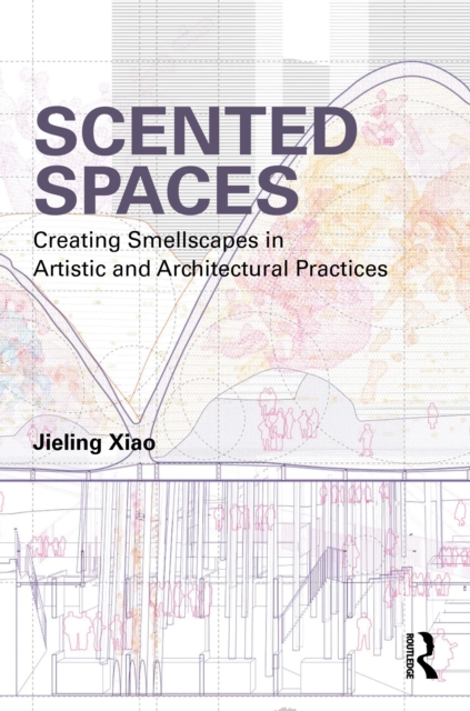 Scented Spaces