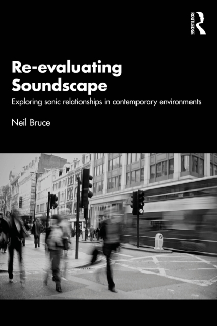 Re-evaluating Soundscape
