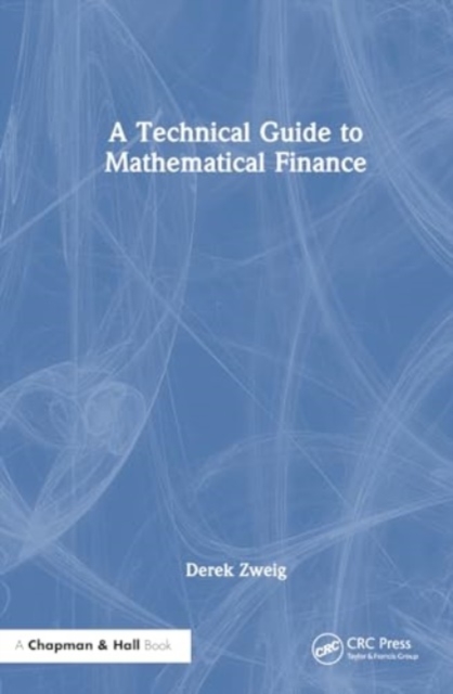 Technical Guide to Mathematical Finance