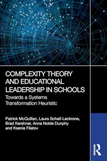 Complexity Theory and Educational Leadership in Schools