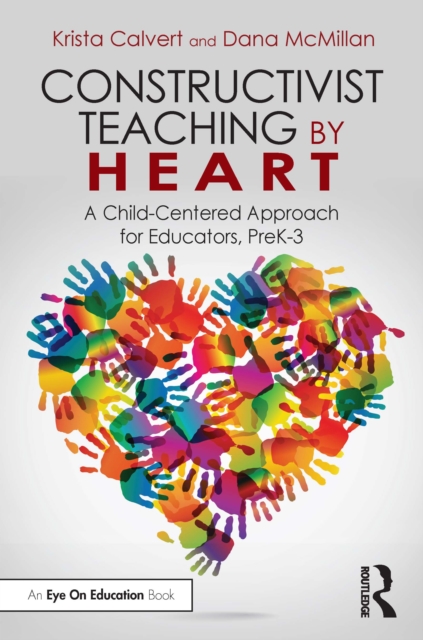 Constructivist Teaching by Heart