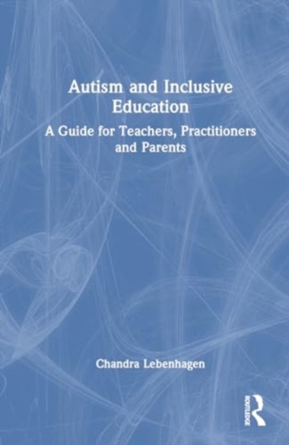 Autism and Inclusive Education