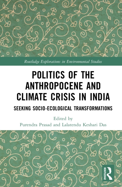 Politics of the Anthropocene and Climate Crisis in India