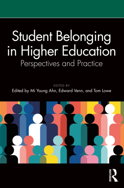 Student Belonging in Higher Education