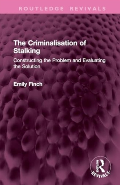 Criminalisation of Stalking