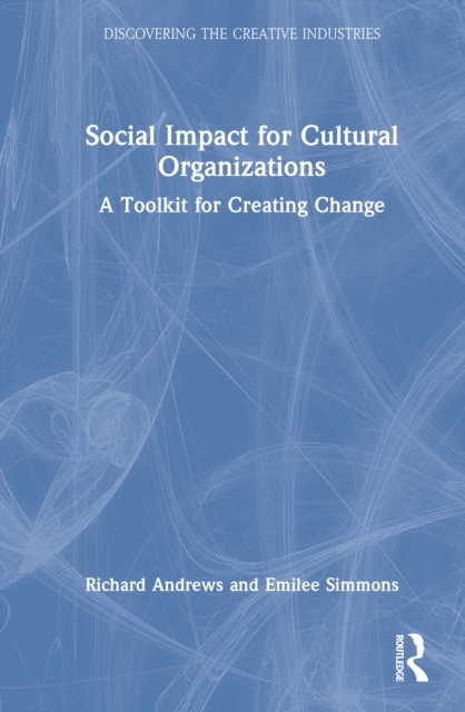 Social Impact for Cultural Organizations