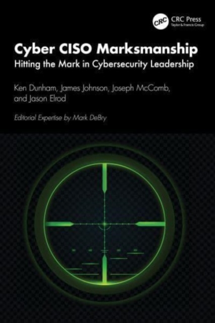 Cyber CISO Marksmanship