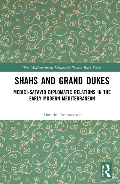 Shahs and Grand Dukes