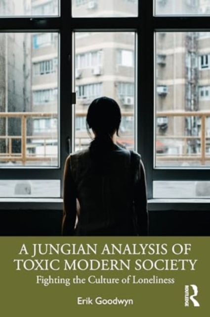 Jungian Analysis of Toxic Modern Society