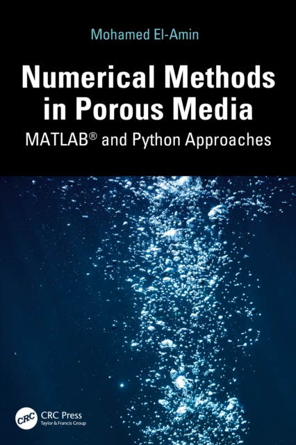 Numerical Methods in Porous Media