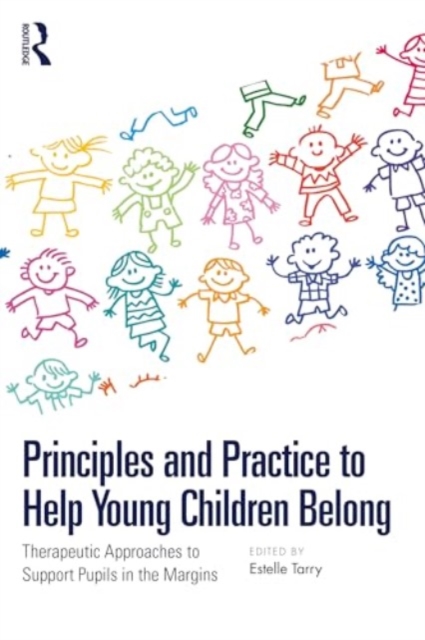 Principles and Practice to Help Young Children Belong