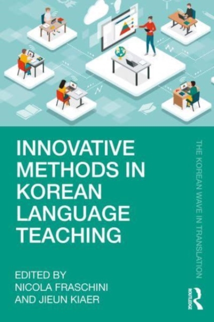 Innovative Methods in Korean Language Teaching