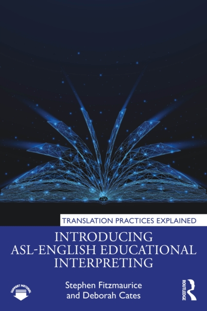 Introducing ASL-English Educational Interpreting