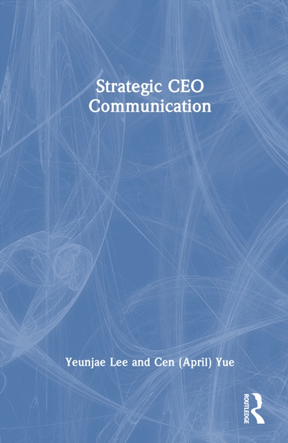 Strategic CEO Communication
