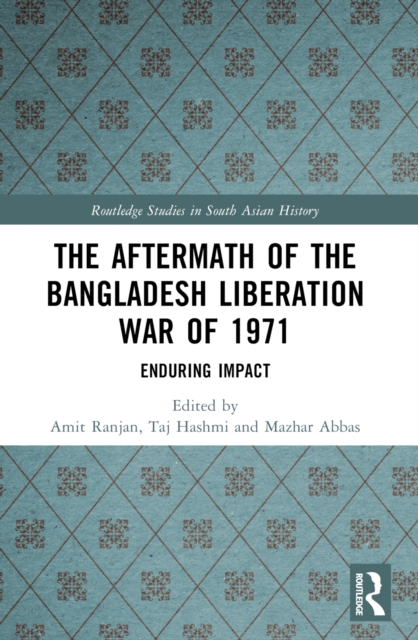 The Aftermath of the Bangladesh Liberation War of 1971