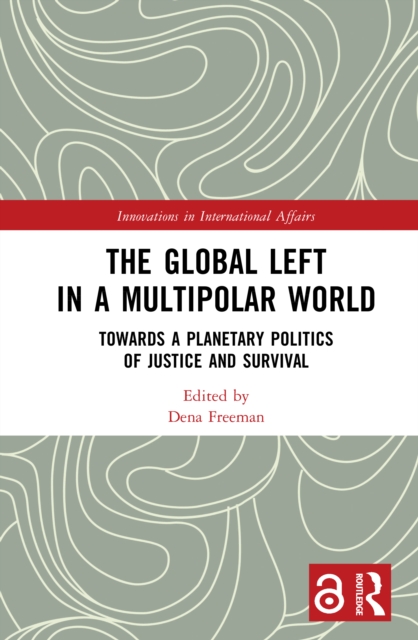 The Global Left in a Multipolar World