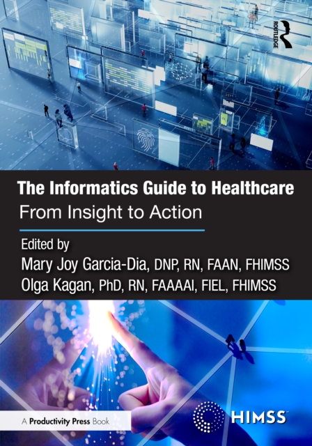 The Informatics Guide to Healthcare