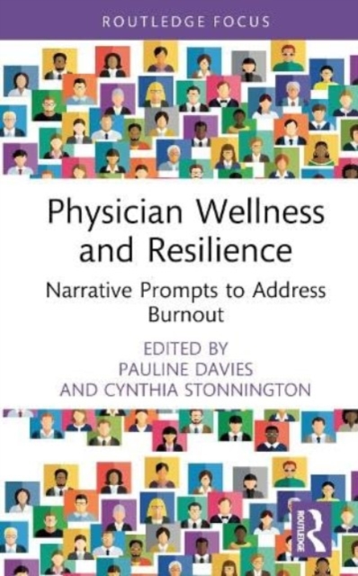 Physician Wellness and Resilience
