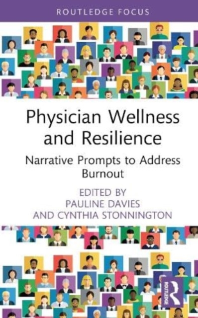 Physician Wellness and Resilience