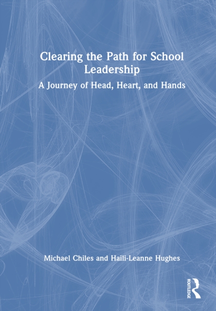 Clearing the Path for School Leadership