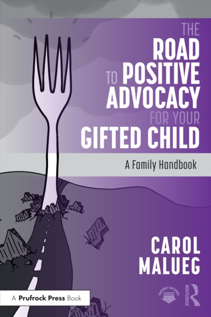 The Road to Positive Advocacy for Your Gifted Child