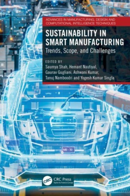 Sustainability in Smart Manufacturing