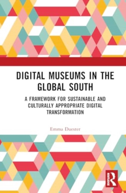 Digital Museums in the Global South