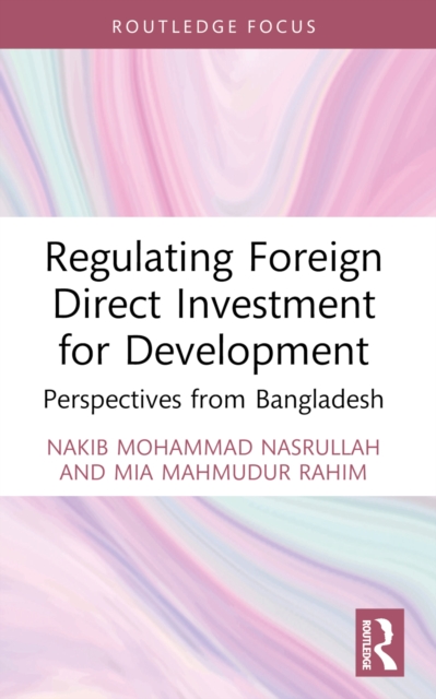 Regulating Foreign Direct Investment for Development