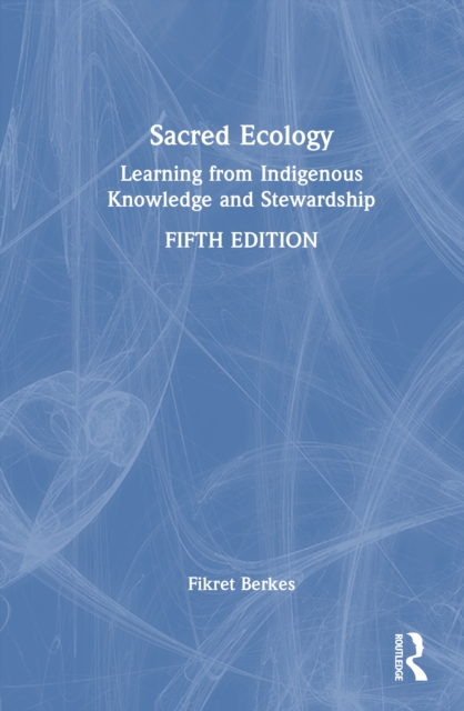 Sacred Ecology