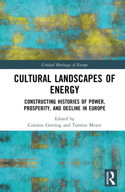 Cultural Landscapes of Energy