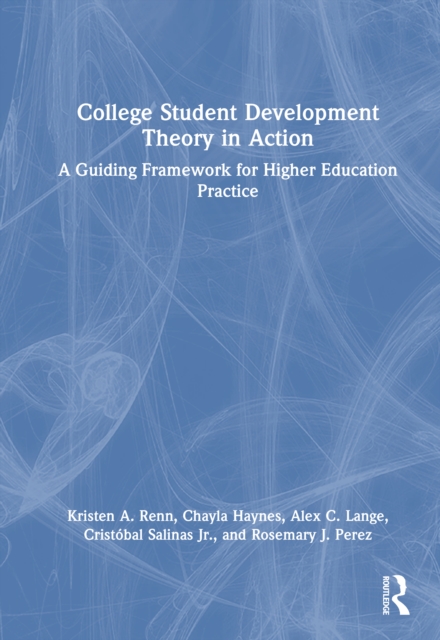 College Student Development Theory in Action