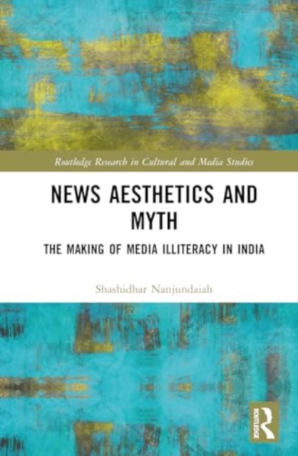News Aesthetics and Myth