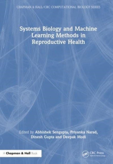 Systems Biology and Machine Learning Methods in Reproductive Health